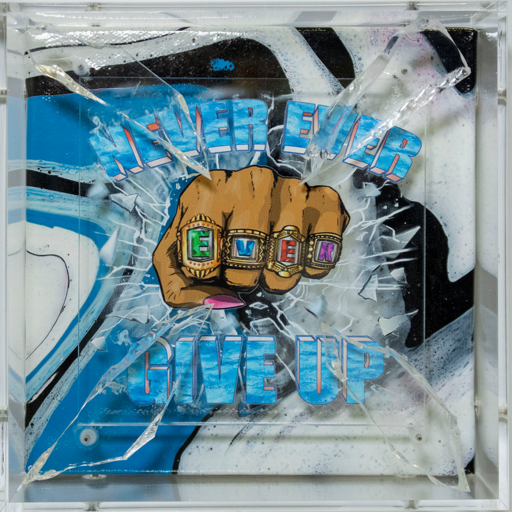 Empowerment Fine Art - 3D Mixed Media - Never Ever Ever Give Up - Mini 6"x6"