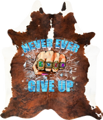 Never Ever Ever Give Up - Brown White Exotic Brindle